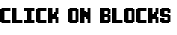 Click on Blocks